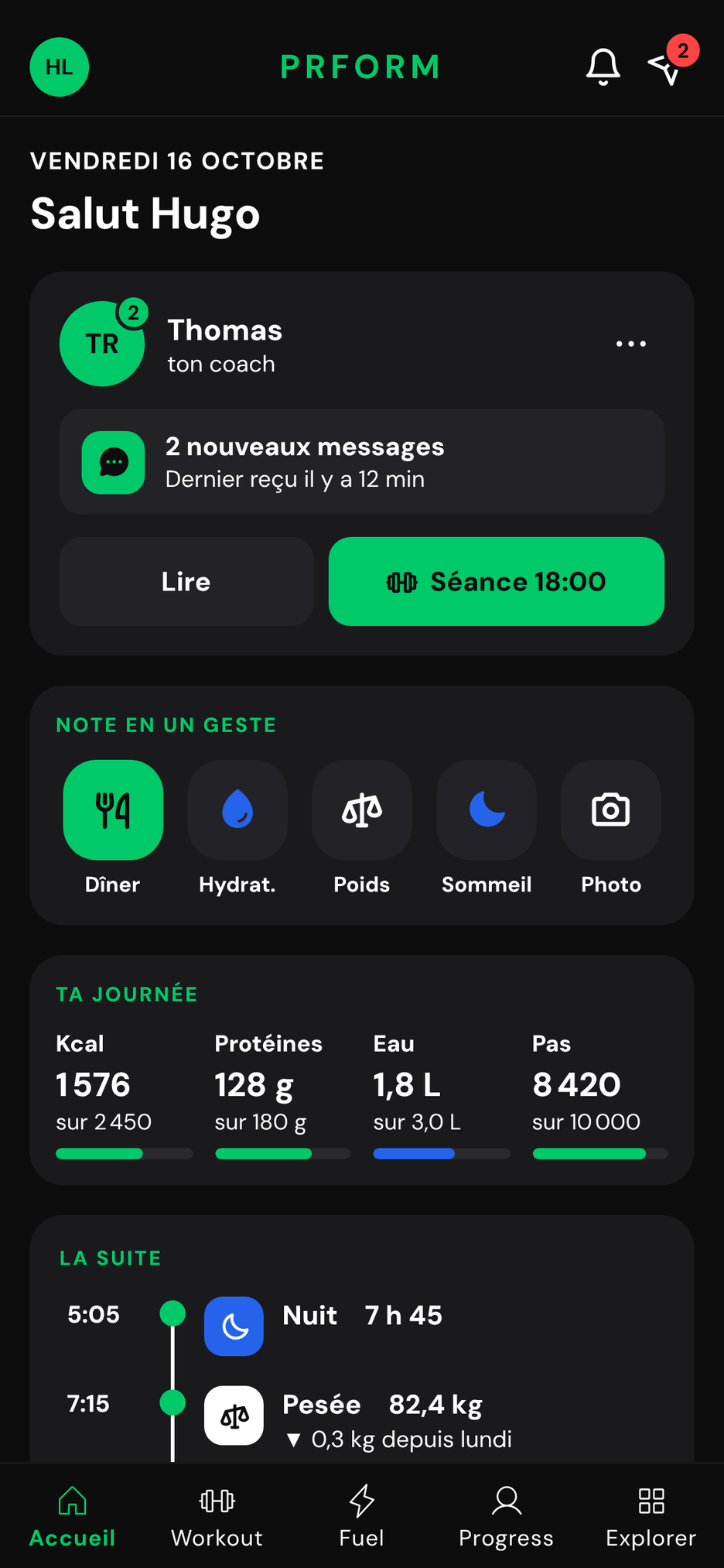 L'accueil de l'app PRFORM : message du coach, séance de 18 h, calories, protéines, eau et pas du jour